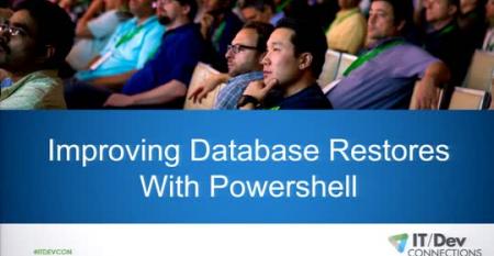 Improving Database Restores with PowerShell