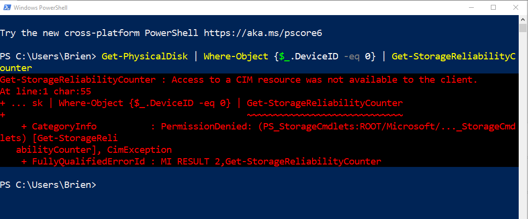 PowerShell screenshot shows Get-StorageReliabilityCounter cmdlet does not work in a standard PowerShell session